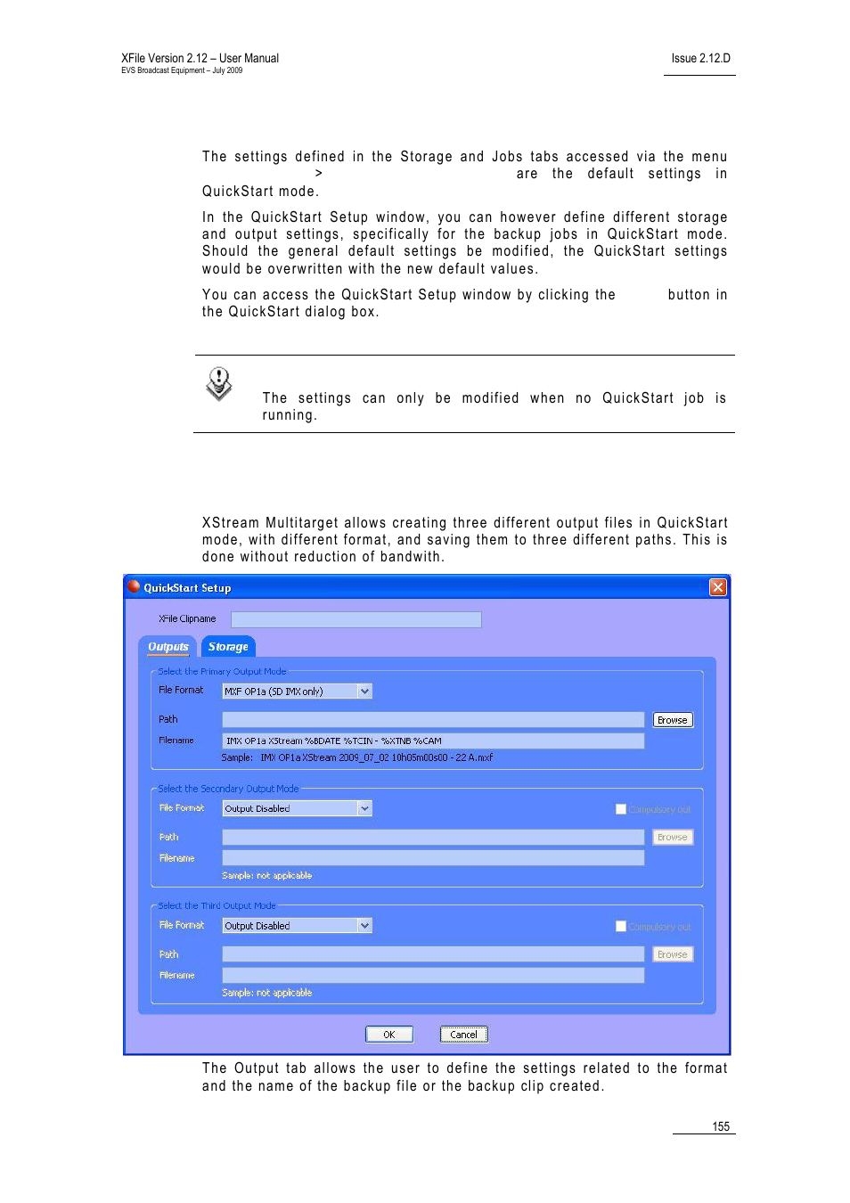 3 setup in quickstart mode, 4 output tab, Xstream_quickstart_setup | Setup in quickstart mode, Output tab | EVS Xfile Version 2.12 - July 2009 User Manual User Manual | Page 156 / 191