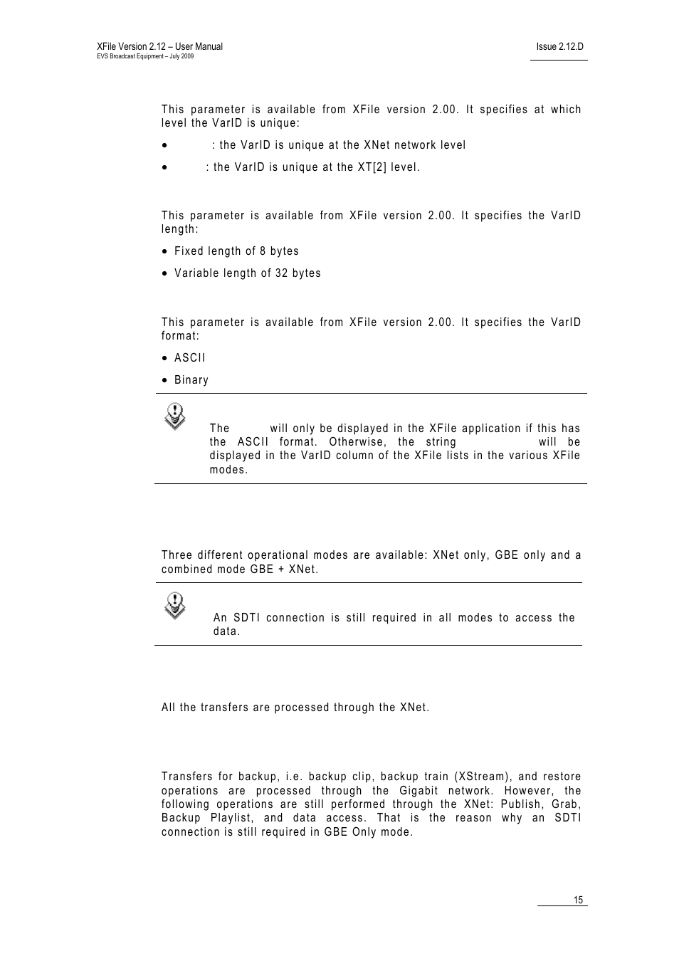 Varid uniticy (global / local), Varid length (8 char / 32 char), Varid format (ascii / binary) | 2 transfer mode, Xnet only, Gbe only, Xf_transfermode, Transfer mode, Ransfer | EVS Xfile Version 2.12 - July 2009 User Manual User Manual | Page 16 / 191