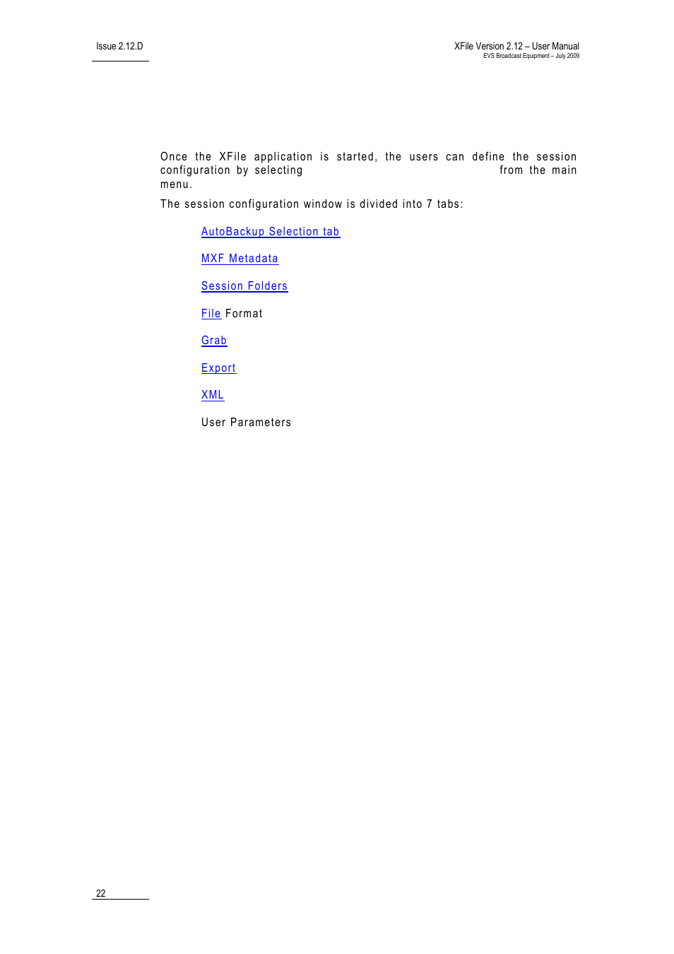 3 session configuration, Session configuration | EVS Xfile Version 2.12 - July 2009 User Manual User Manual | Page 23 / 191
