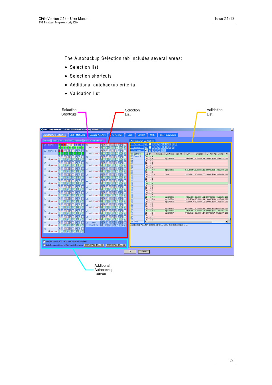 1 tab 1 - autobackup selection, Xf_cs_tab1_autobackupselection, Tab 1 - autobackup selection | Autobackup selection tab, Utobackup, Election | EVS Xfile Version 2.12 - July 2009 User Manual User Manual | Page 24 / 191