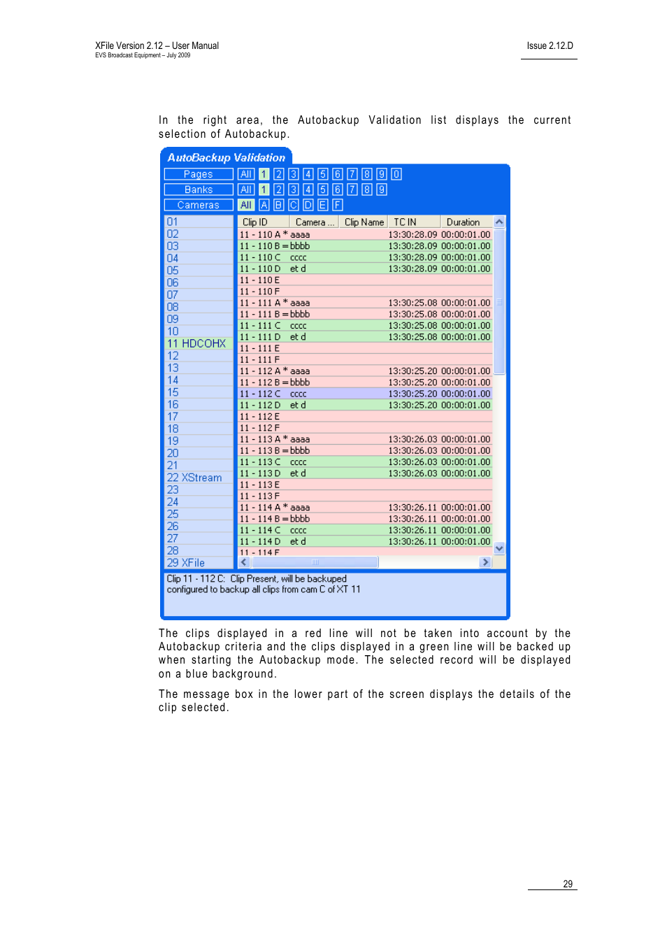 Validation list | EVS Xfile Version 2.12 - July 2009 User Manual User Manual | Page 30 / 191