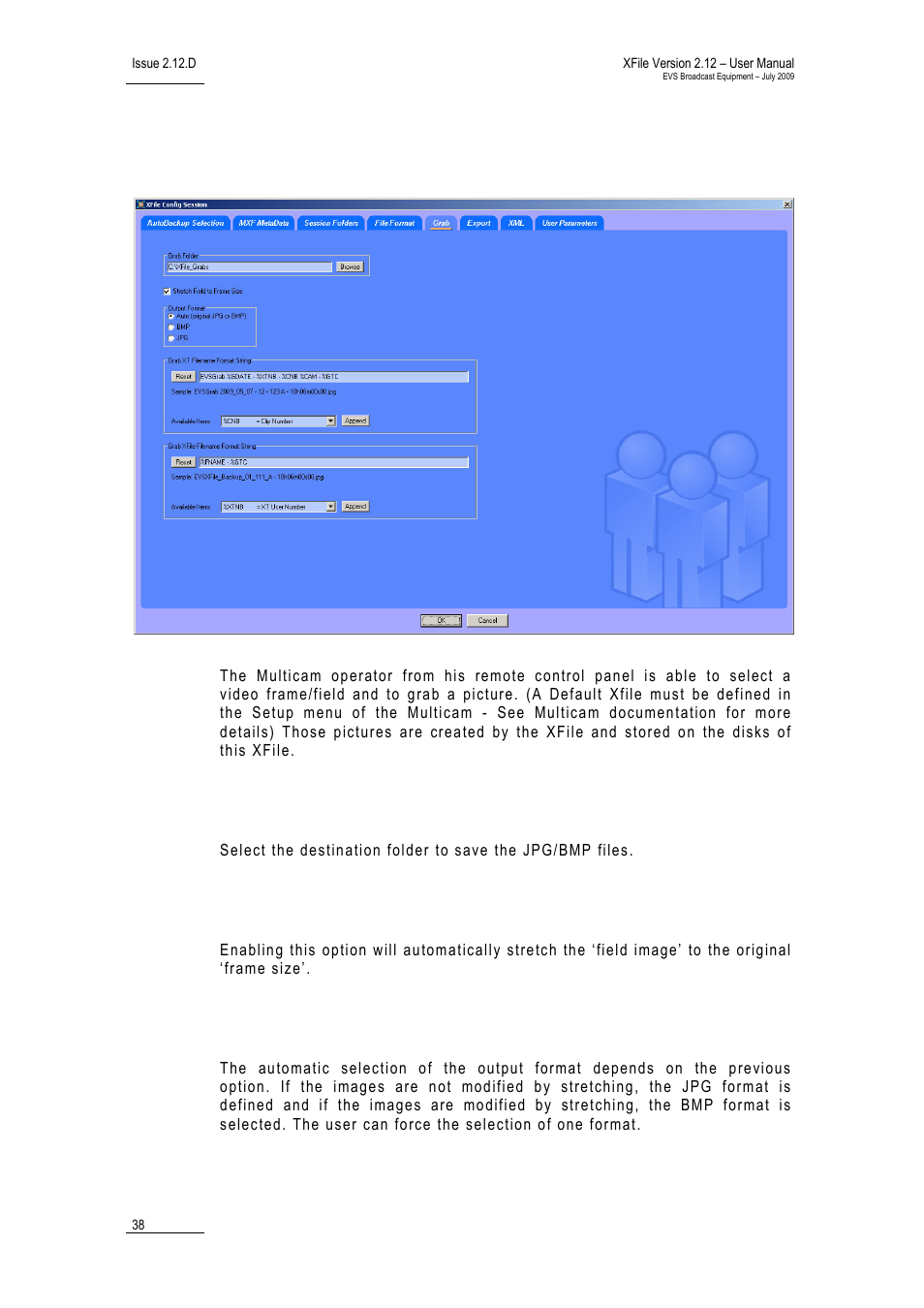 5 tab 5 – grab, Grab folder, Stretch field to frame size | Output format, Xf_cs_tab5_grab, Tab 5 – grab, Grab | EVS Xfile Version 2.12 - July 2009 User Manual User Manual | Page 39 / 191
