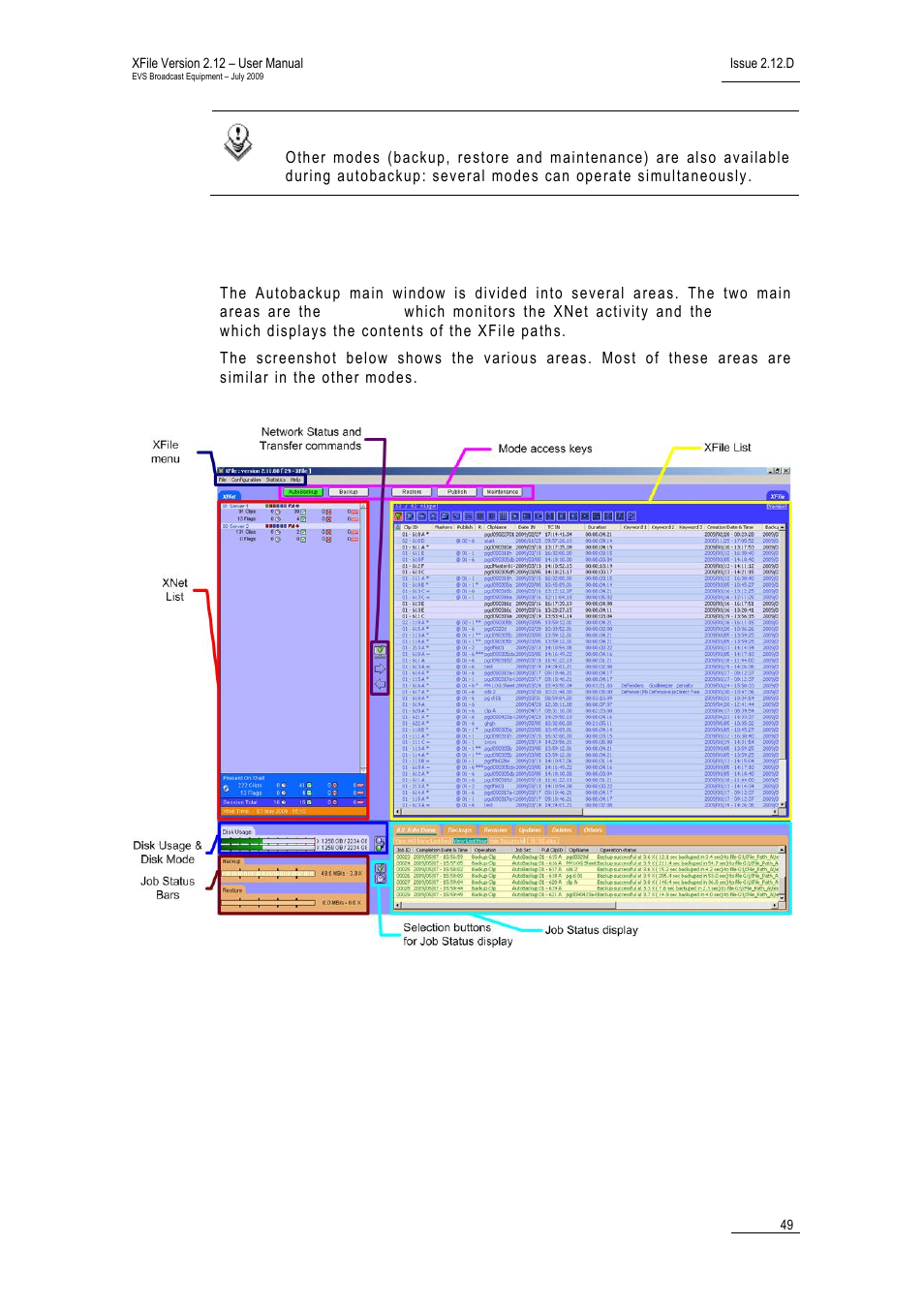 1 autobackup main window, Autobackup main window, Utobackup | Indow | EVS Xfile Version 2.12 - July 2009 User Manual User Manual | Page 50 / 191