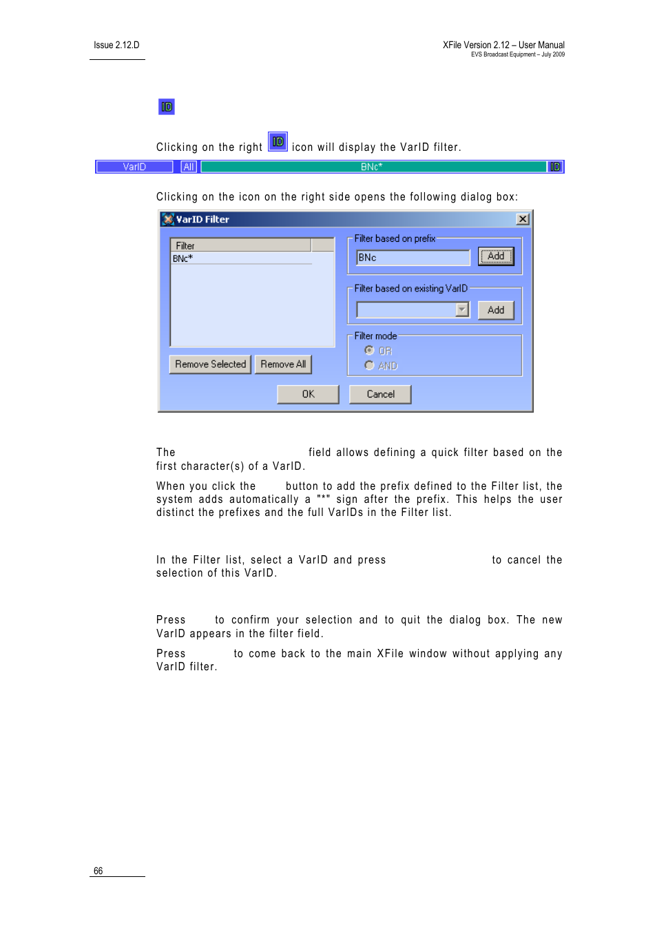 Varid, Filter based on prefix, Remove selected | Ok/cancel | EVS Xfile Version 2.12 - July 2009 User Manual User Manual | Page 67 / 191