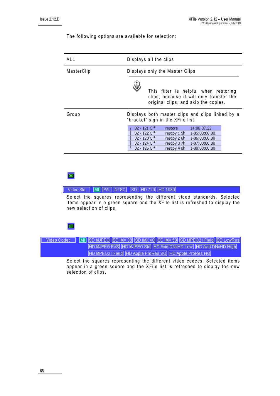 Video standards, Video codecs | EVS Xfile Version 2.12 - July 2009 User Manual User Manual | Page 69 / 191