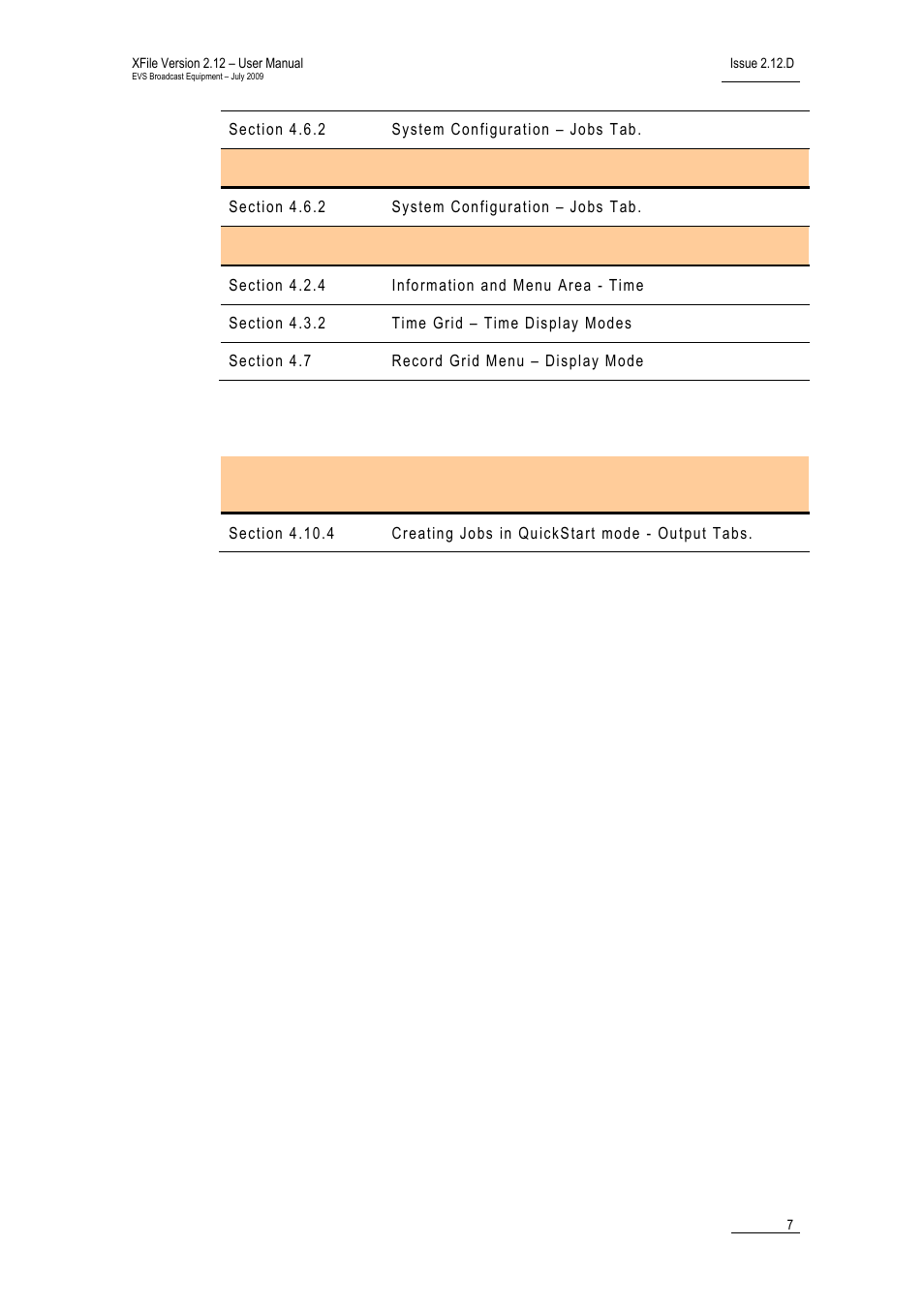 New features in xfile version 2.12 | EVS Xfile Version 2.12 - July 2009 User Manual User Manual | Page 8 / 191