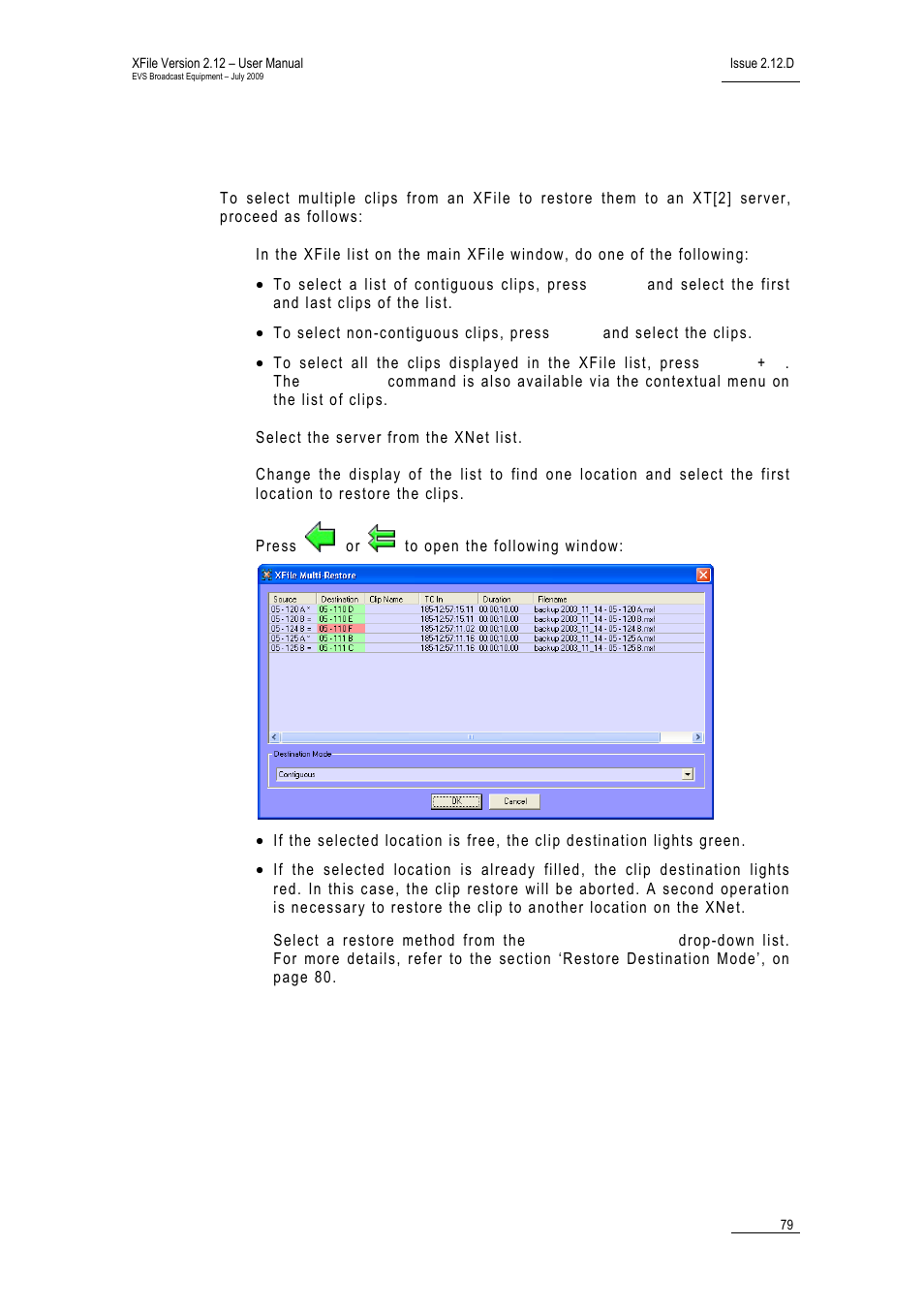 2 how to perform a multi-selection for restore, How to perform a multi-selection for restore, Ow to | Erform a, Ulti, Election for, Estore | EVS Xfile Version 2.12 - July 2009 User Manual User Manual | Page 80 / 191