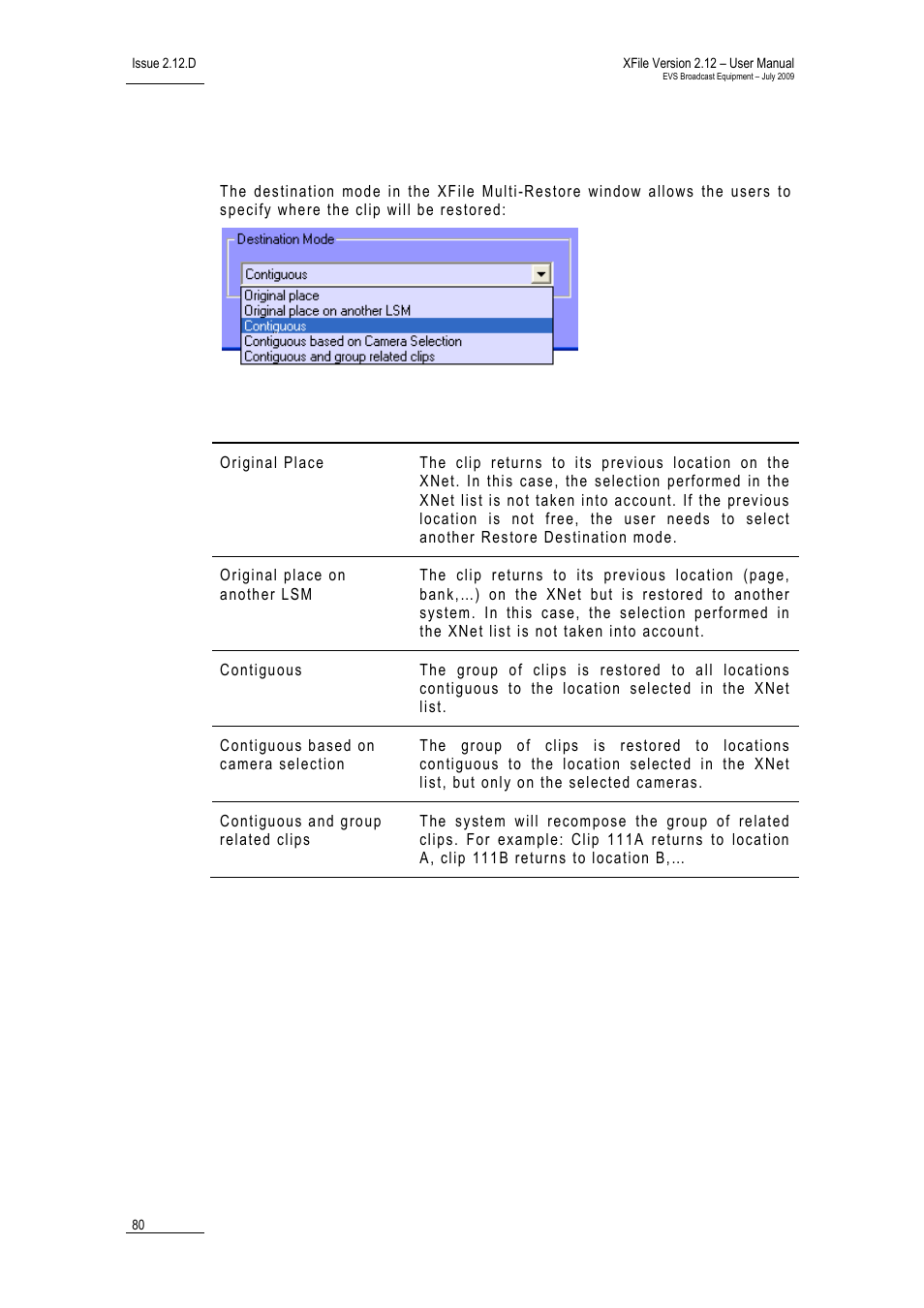 Restore destination mode, Xfile_multirestore_destinationmode | EVS Xfile Version 2.12 - July 2009 User Manual User Manual | Page 81 / 191