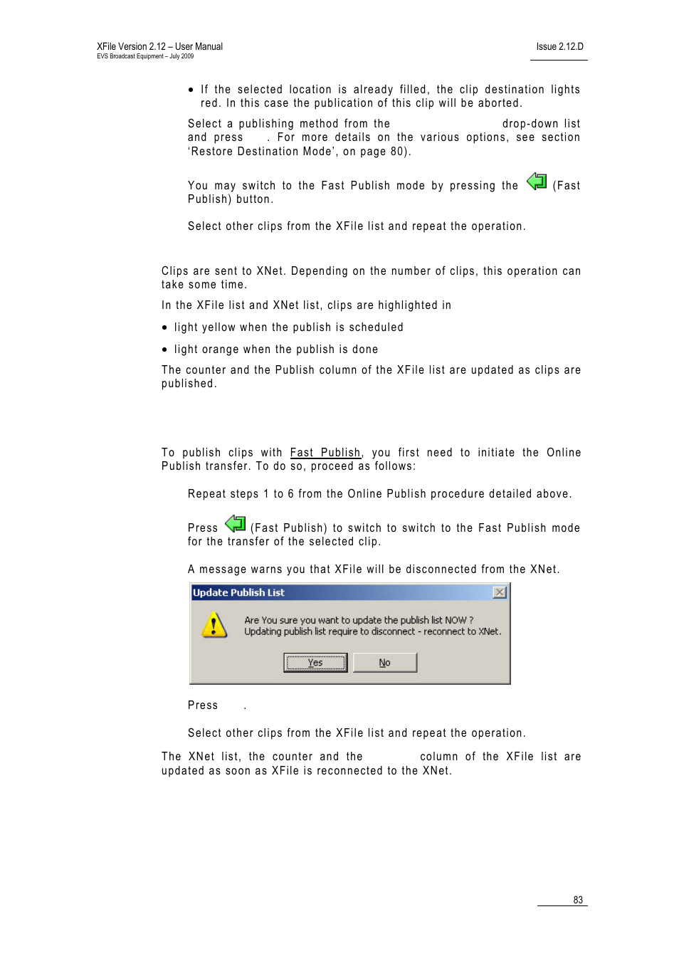 Fast publish, Ublish | EVS Xfile Version 2.12 - July 2009 User Manual User Manual | Page 84 / 191