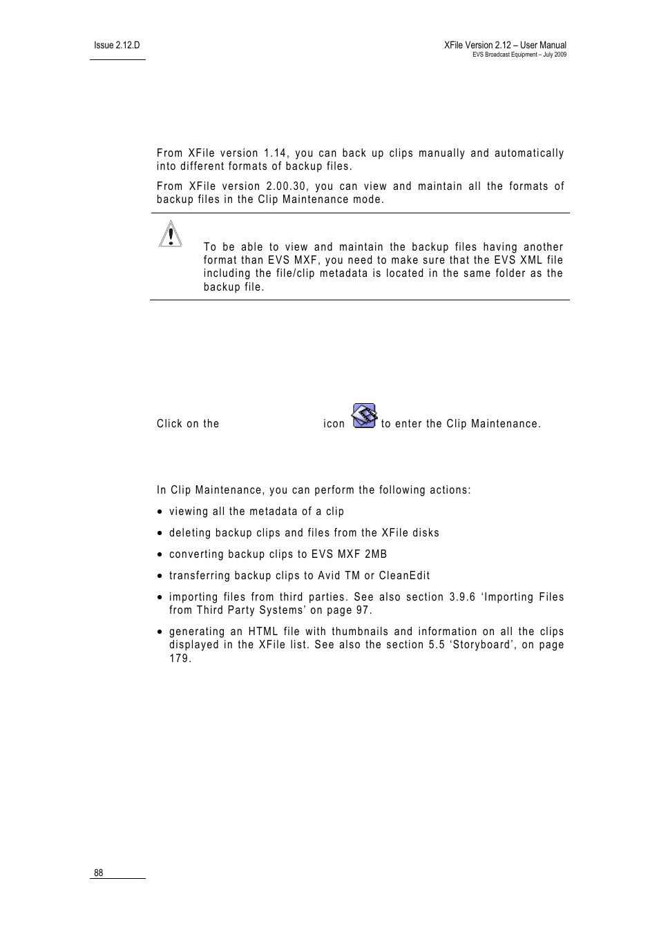 9 clip maintenance, 1 introduction, Access | Available functions, Xf_clpmaint, Clip maintenance, Introduction, 9 ‘clip maintenance’, on, Ntroduction | EVS Xfile Version 2.12 - July 2009 User Manual User Manual | Page 89 / 191