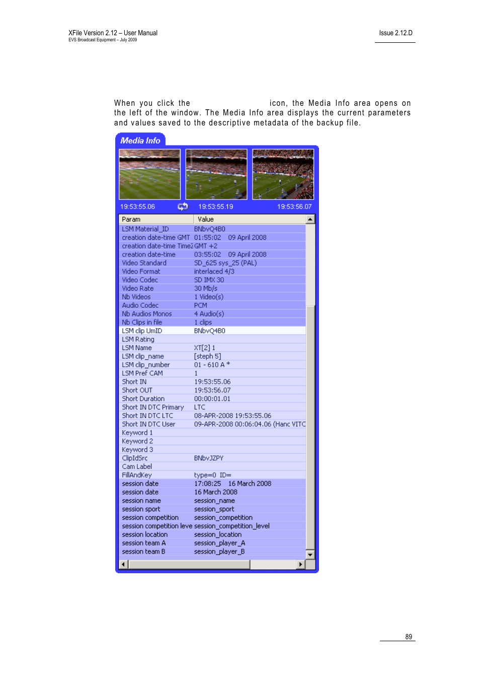 2 media info area, Xf_mediainfoarea, Media info area | Edia | EVS Xfile Version 2.12 - July 2009 User Manual User Manual | Page 90 / 191