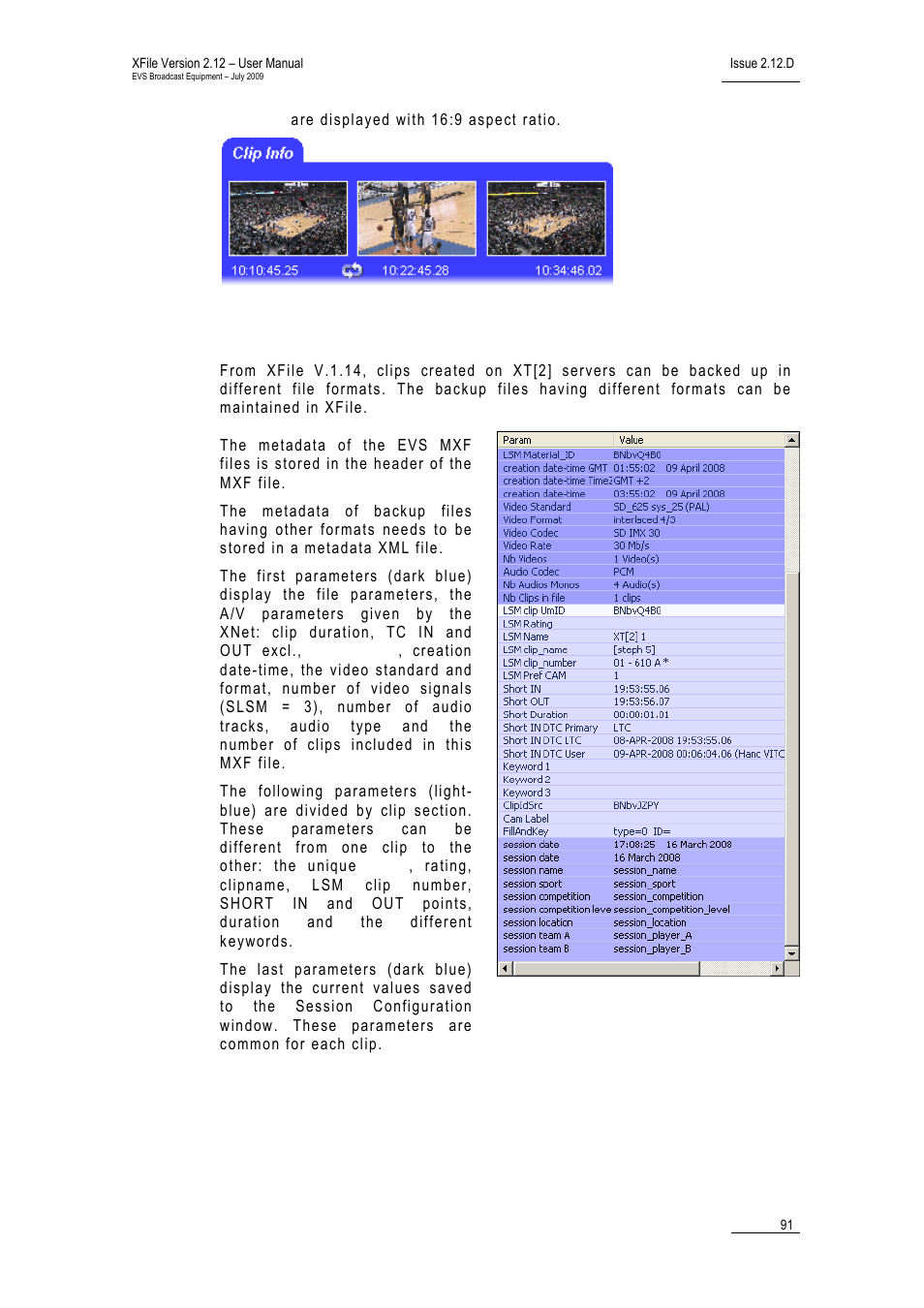 File and clip metadata | EVS Xfile Version 2.12 - July 2009 User Manual User Manual | Page 92 / 191