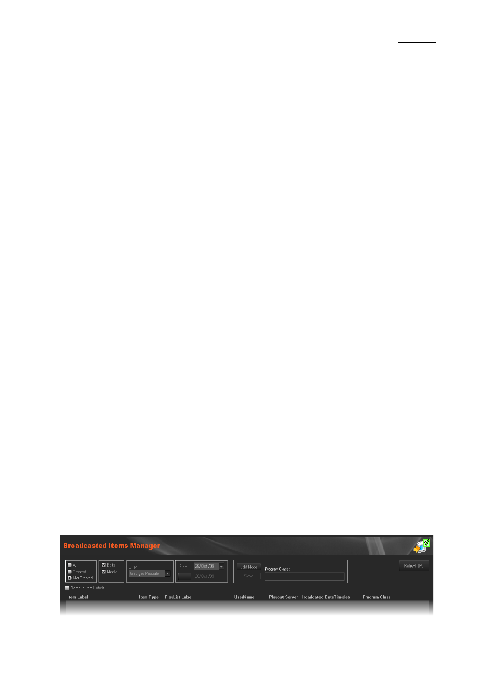 3 searching the database, 4 delete & purge, 4 broadcasted items manager | Searching the database, Delete & purge, Broadcasted items manager, 4 ‘delete & purge, N 10.3.4 ‘delete & purge, Earching the, Atabase | EVS XEDIO Manager Version 4.1 - December 2011 User Manual User Manual | Page 129 / 138