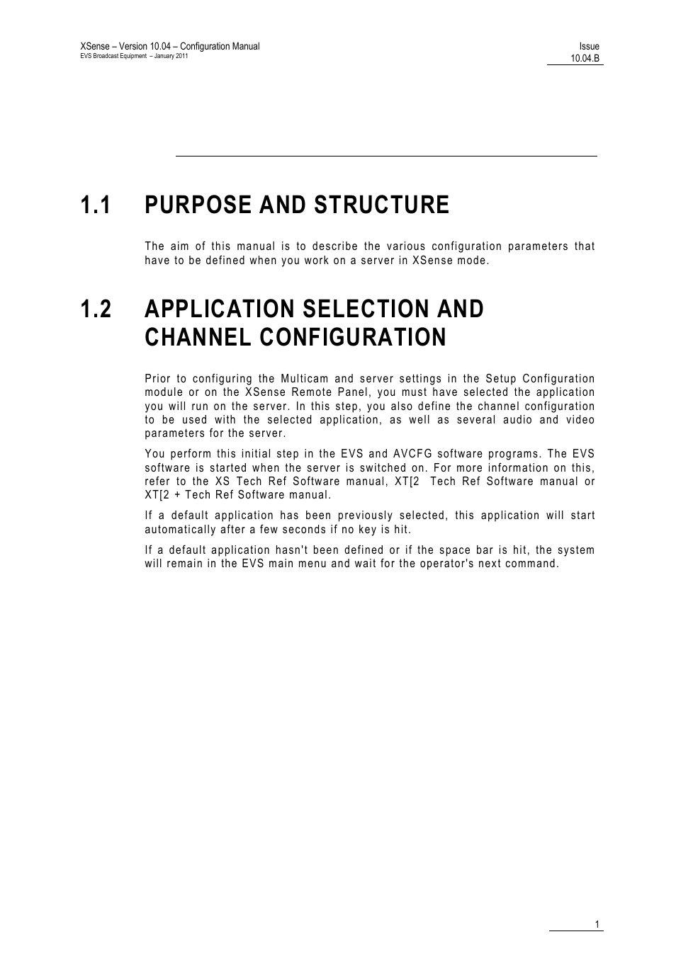 Introduction, 1 purpose and structure, 2 application selection and channel configuration | Iguration | EVS XSense Version 10.04 - January 2011 Configuration Manual User Manual | Page 10 / 96