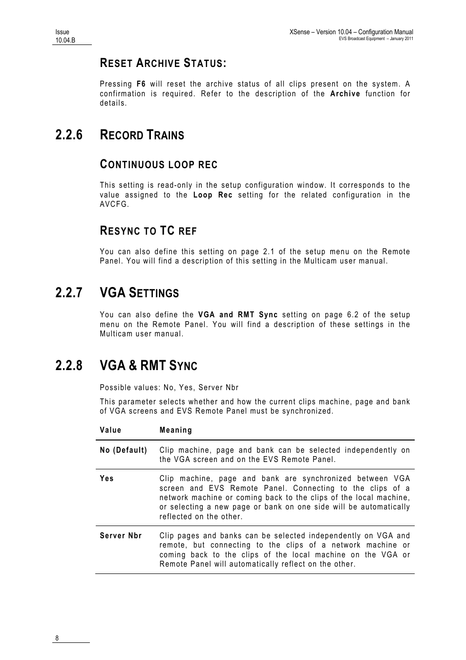 Reset archive status, 6 record trains, Continuous loop rec | Resync to tc ref, 7 vga settings, 8 vga & rmt sync, 7 vga, 8 vga | EVS XSense Version 10.04 - January 2011 Configuration Manual User Manual | Page 17 / 96