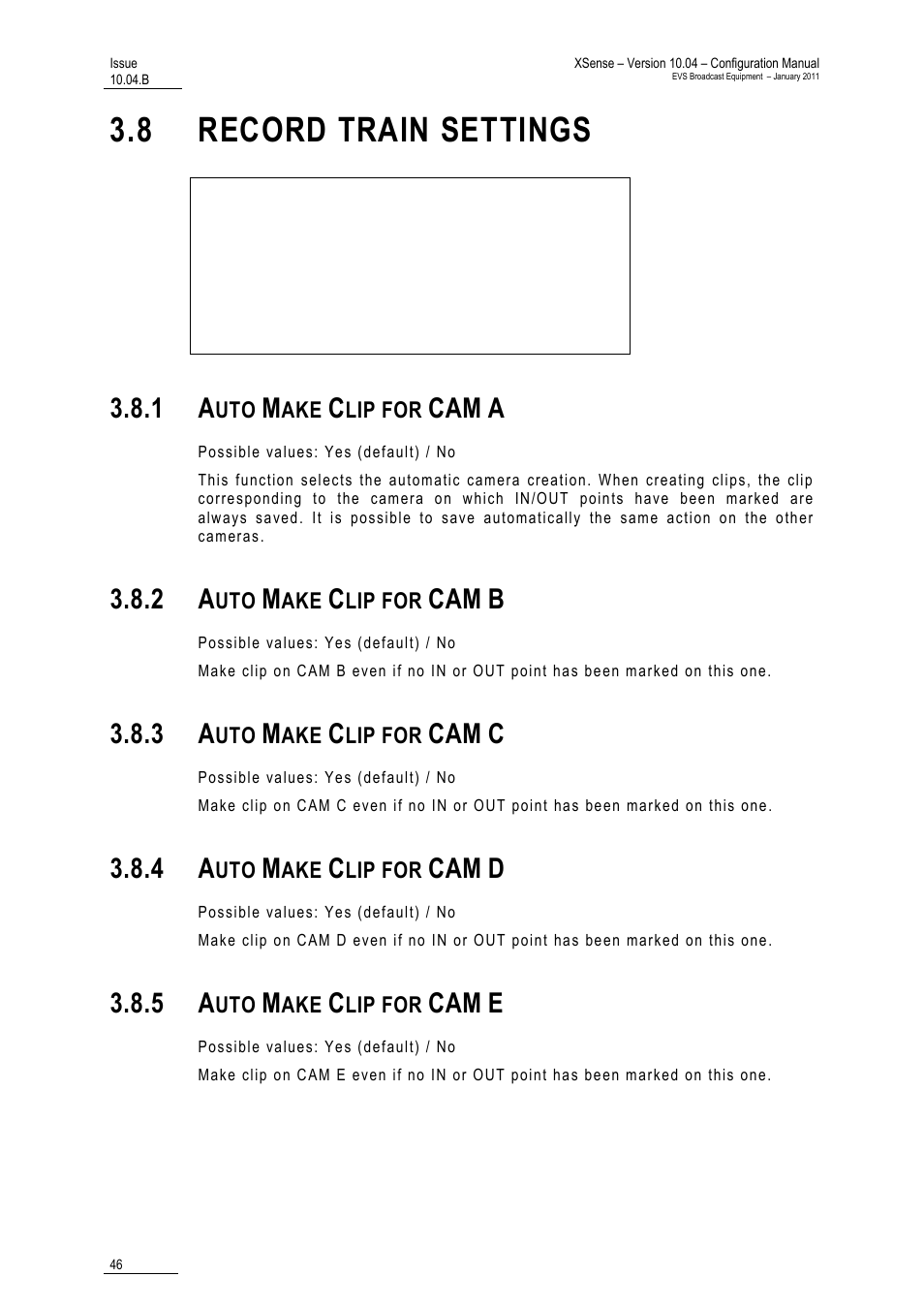 8 record train settings, 1 auto make clip for cam a, 2 auto make clip for cam b | 3 auto make clip for cam c, 4 auto make clip for cam d, 5 auto make clip for cam e | EVS XSense Version 10.04 - January 2011 Configuration Manual User Manual | Page 55 / 96