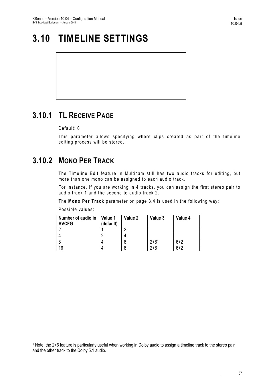 10 timeline settings, 2 mono per track, 1 tl | Eceive, Rack | EVS XSense Version 10.04 - January 2011 Configuration Manual User Manual | Page 66 / 96