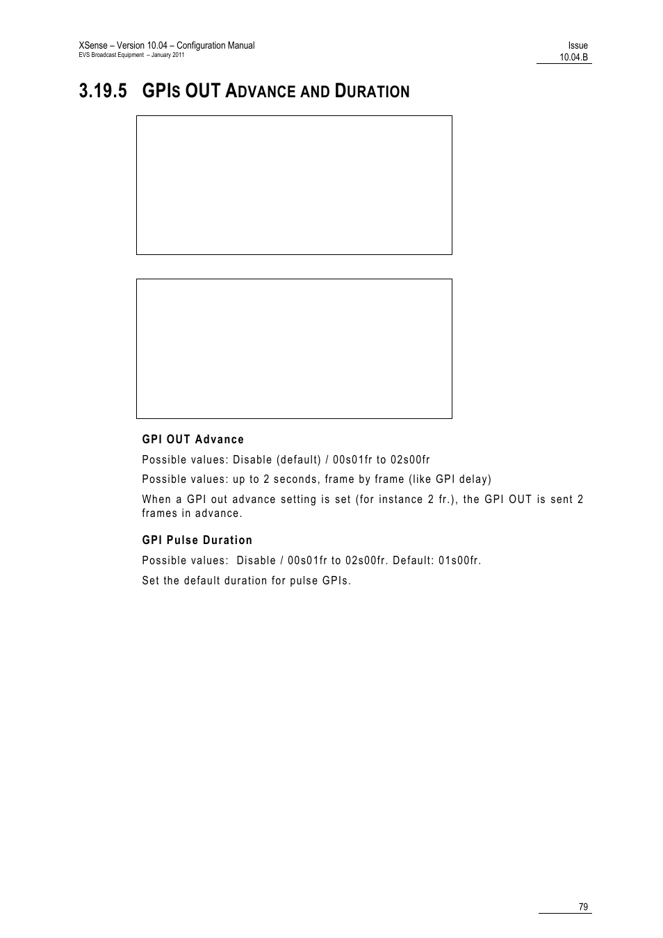 5 gpis out advance and duration, Gpi out advance, Gpi pulse duration | Tion, 5 gpi, Dvance and, Uration | EVS XSense Version 10.04 - January 2011 Configuration Manual User Manual | Page 88 / 96