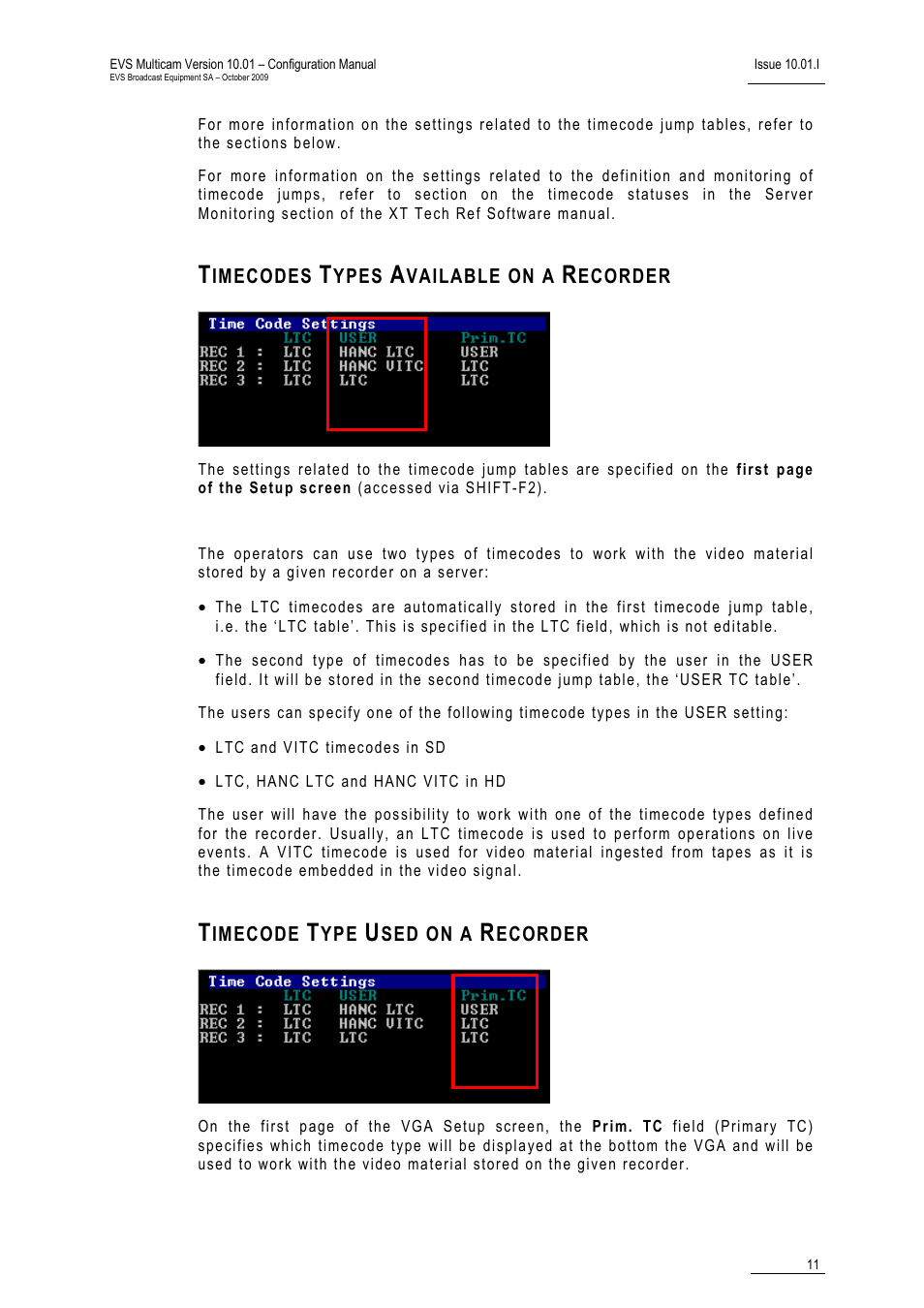Timecodes types available on a recorder, Timecode type used on a recorder | EVS MulticamLSM Version 10.01 - October 2009 Configuration Manual User Manual | Page 18 / 93