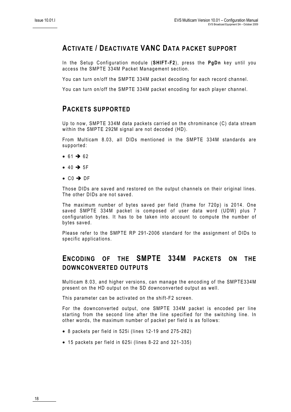 Activate / deactivate vanc data packet support, Packets supported, Vanc | Smpte, 334m | EVS MulticamLSM Version 10.01 - October 2009 Configuration Manual User Manual | Page 25 / 93