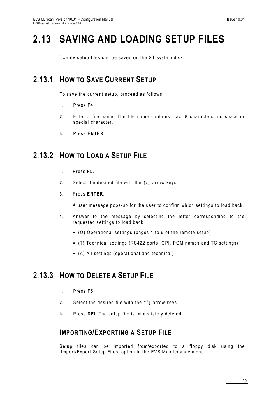 13 saving and loading setup files, 1 how to save current setup, 2 how to load a setup file | 3 how to delete a setup file, Importing/exporting a setup file, Files, File | EVS MulticamLSM Version 10.01 - October 2009 Configuration Manual User Manual | Page 46 / 93