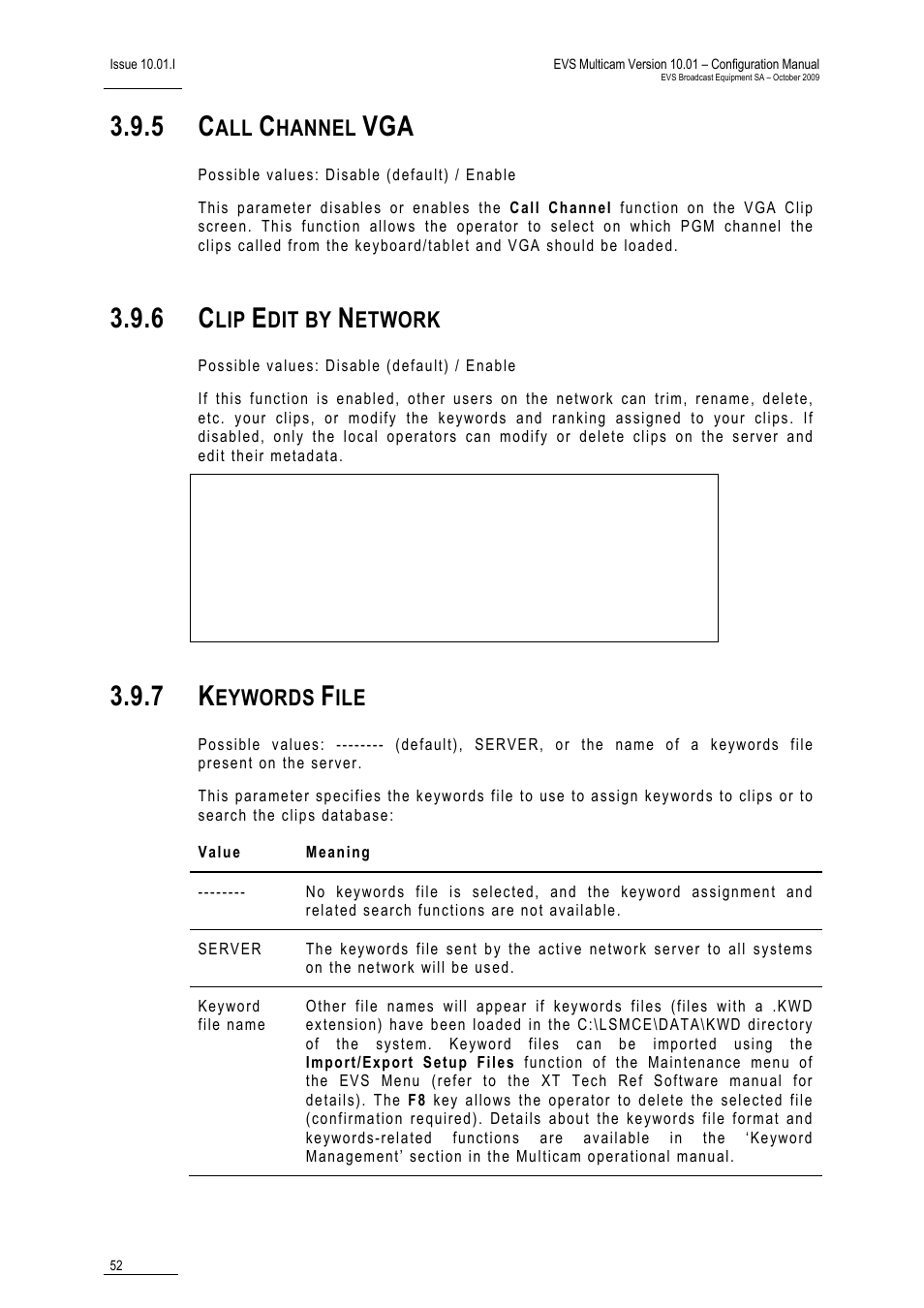 5 call channel vga, 6 clip edit by network, 7 keywords file | Hannel, Dit by, Etwork, Eywords | EVS MulticamLSM Version 10.01 - October 2009 Configuration Manual User Manual | Page 59 / 93