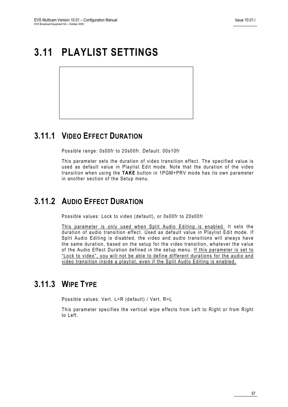 11 playlist settings, 1 video effect duration, 2 audio effect duration | 3 wipe type | EVS MulticamLSM Version 10.01 - October 2009 Configuration Manual User Manual | Page 64 / 93