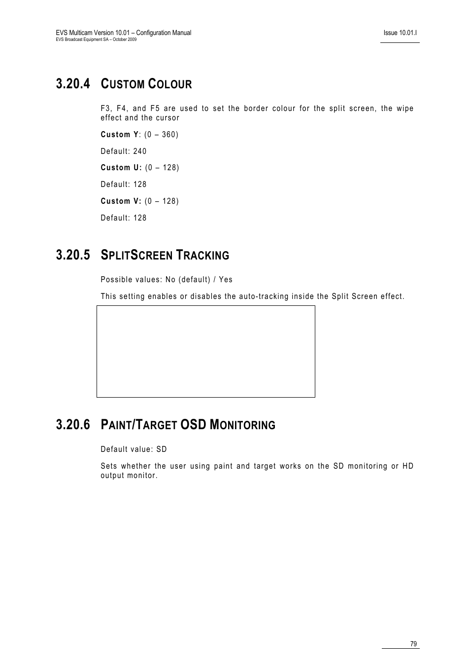 4 custom colour, 5 splitscreen tracking, 6 paint/target osd monitoring | Ring | EVS MulticamLSM Version 10.01 - October 2009 Configuration Manual User Manual | Page 86 / 93