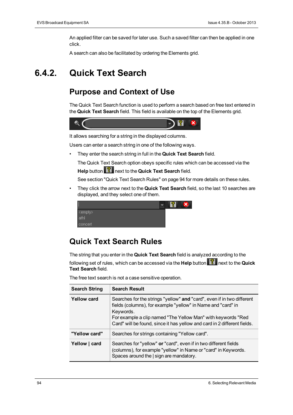 Quick text search, Purpose and context of use, Quick text search rules | EVS Xedio Dispatcher Version 4.35 - October 2013 User Manual User Manual | Page 104 / 136