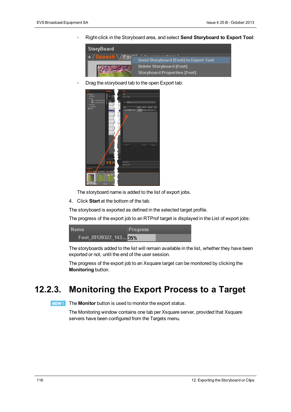 Monitoring the export process to a target | EVS Xedio Dispatcher Version 4.35 - October 2013 User Manual User Manual | Page 126 / 136