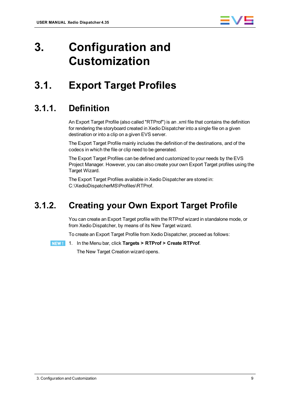 Configuration and customization, Export target profiles, Definition | Creating your own export target profile | EVS Xedio Dispatcher Version 4.35 - October 2013 User Manual User Manual | Page 19 / 136