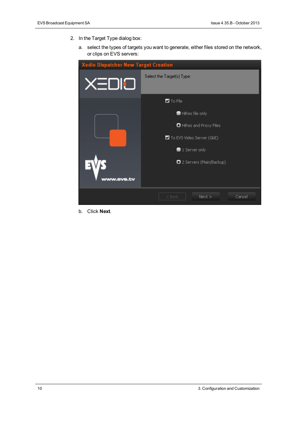 EVS Xedio Dispatcher Version 4.35 - October 2013 User Manual User Manual | Page 20 / 136