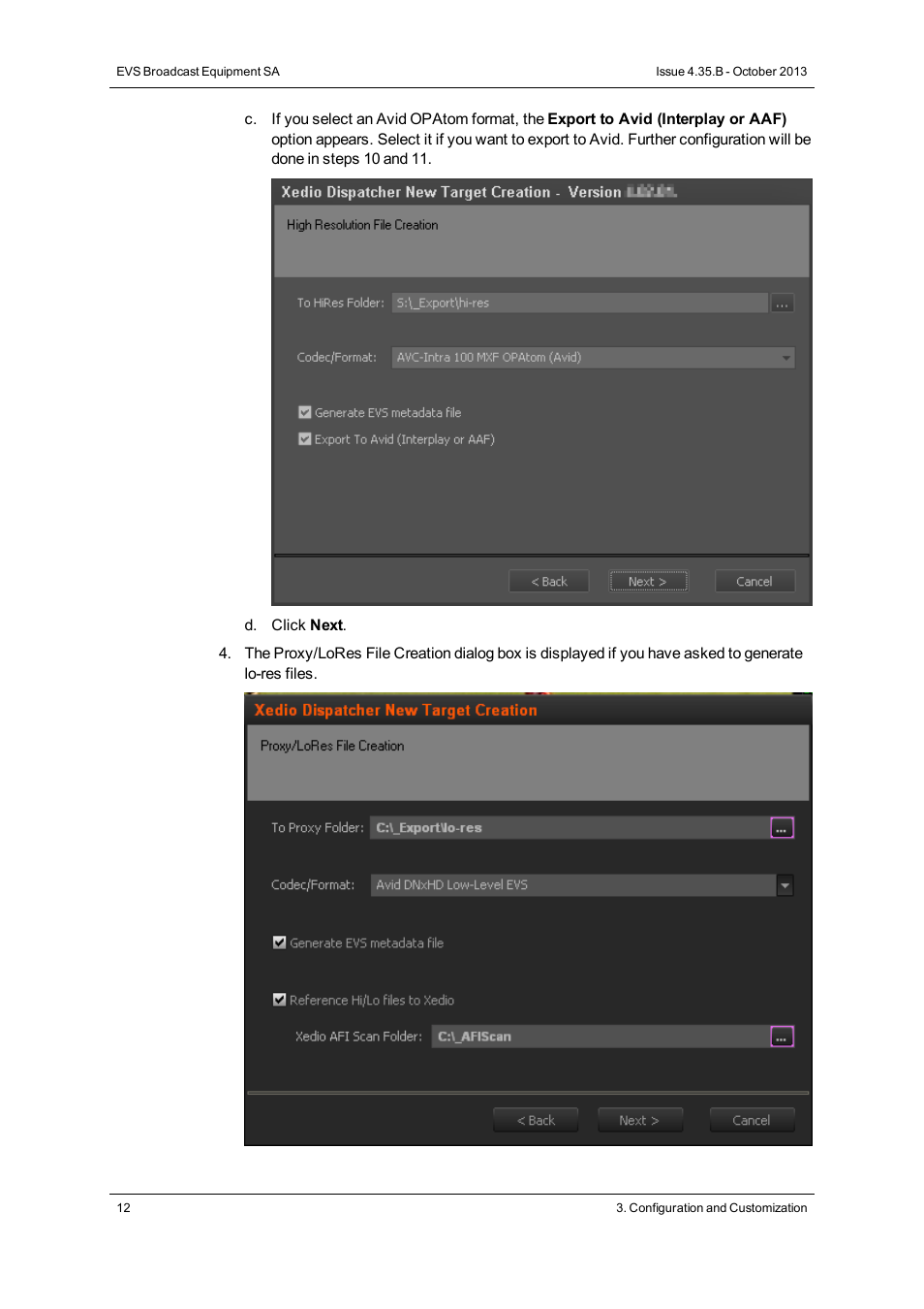 EVS Xedio Dispatcher Version 4.35 - October 2013 User Manual User Manual | Page 22 / 136