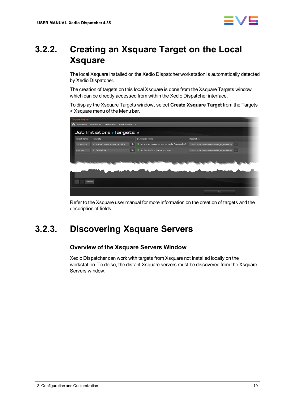 Creating an xsquare target on the local xsquare, Discovering xsquare servers | EVS Xedio Dispatcher Version 4.35 - October 2013 User Manual User Manual | Page 29 / 136