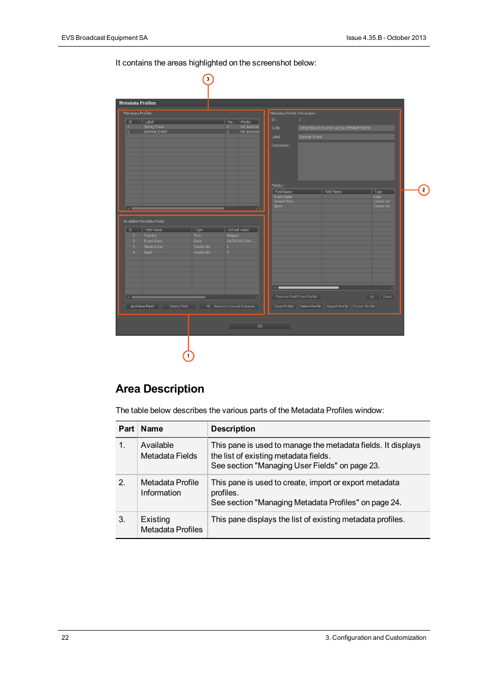 Area description | EVS Xedio Dispatcher Version 4.35 - October 2013 User Manual User Manual | Page 32 / 136