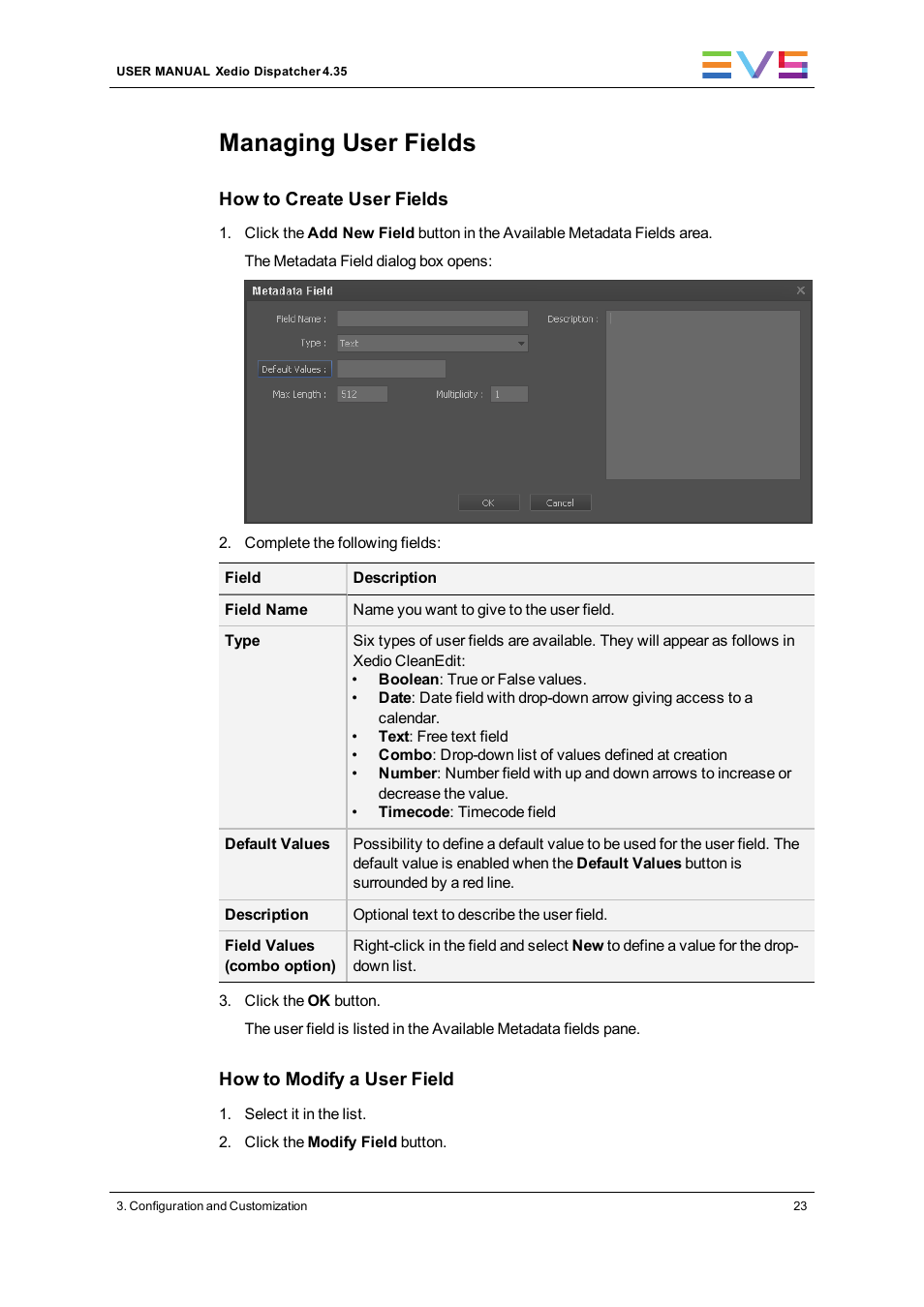 Managing user fields | EVS Xedio Dispatcher Version 4.35 - October 2013 User Manual User Manual | Page 33 / 136