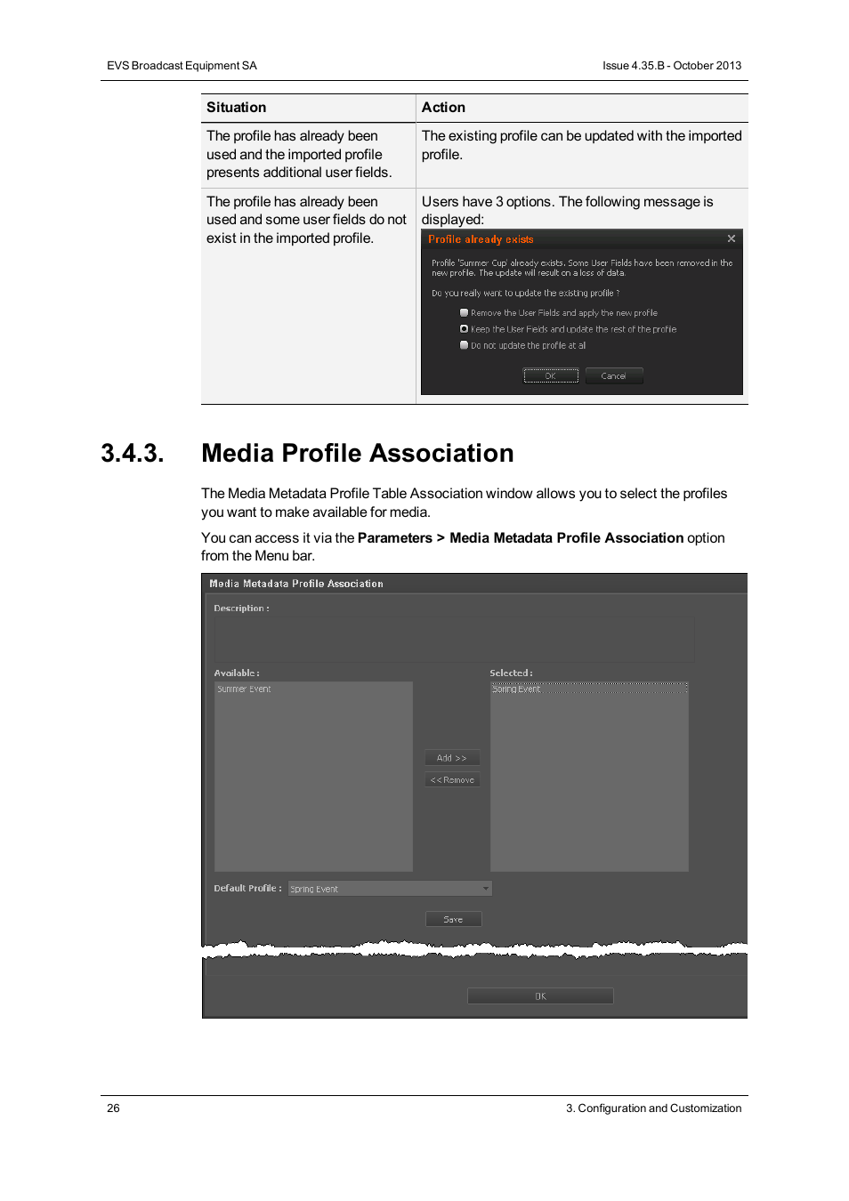 Media profile association | EVS Xedio Dispatcher Version 4.35 - October 2013 User Manual User Manual | Page 36 / 136