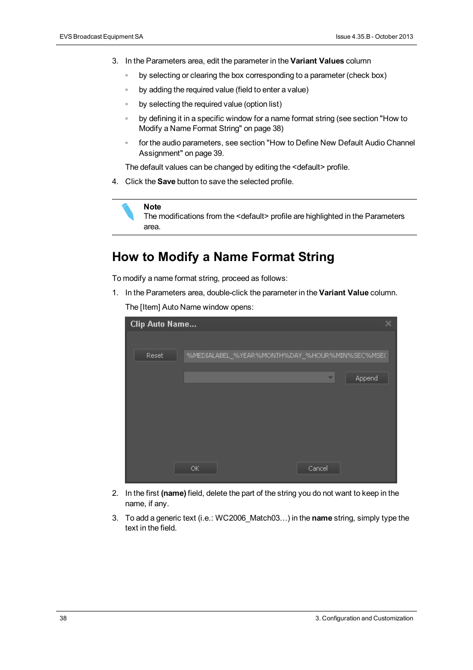 How to modify a name format string | EVS Xedio Dispatcher Version 4.35 - October 2013 User Manual User Manual | Page 48 / 136