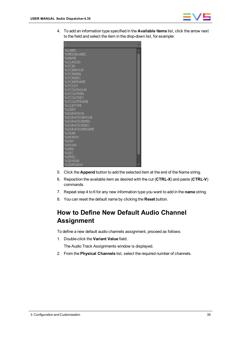 How to define new default audio channel assignment | EVS Xedio Dispatcher Version 4.35 - October 2013 User Manual User Manual | Page 49 / 136