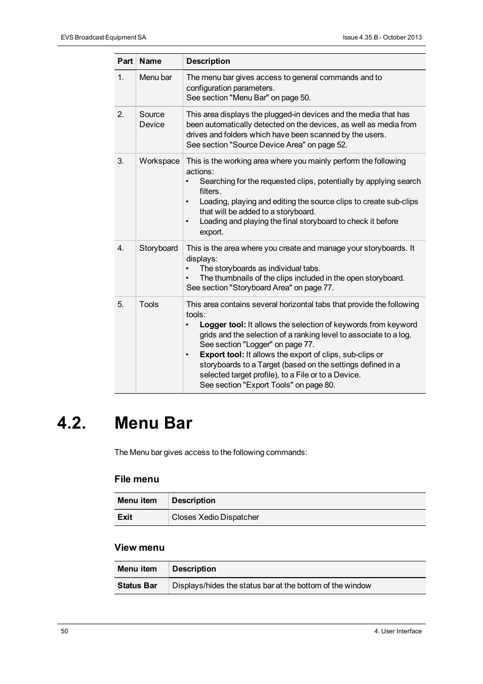 Menu bar | EVS Xedio Dispatcher Version 4.35 - October 2013 User Manual User Manual | Page 60 / 136