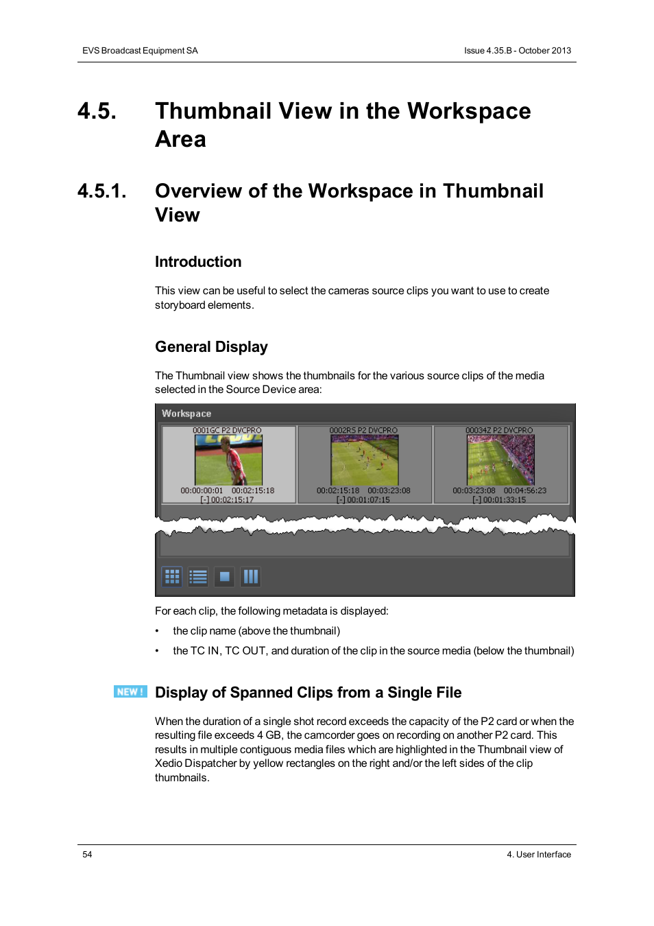 Thumbnail view in the workspace area, Overview of the workspace in thumbnail view | EVS Xedio Dispatcher Version 4.35 - October 2013 User Manual User Manual | Page 64 / 136