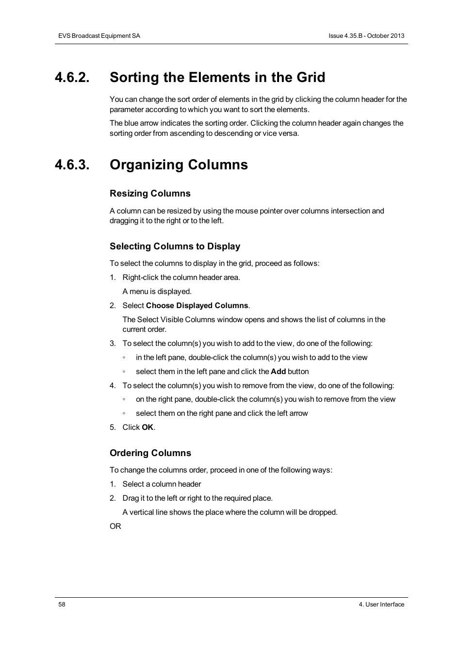 Sorting the elements in the grid, Organizing columns | EVS Xedio Dispatcher Version 4.35 - October 2013 User Manual User Manual | Page 68 / 136