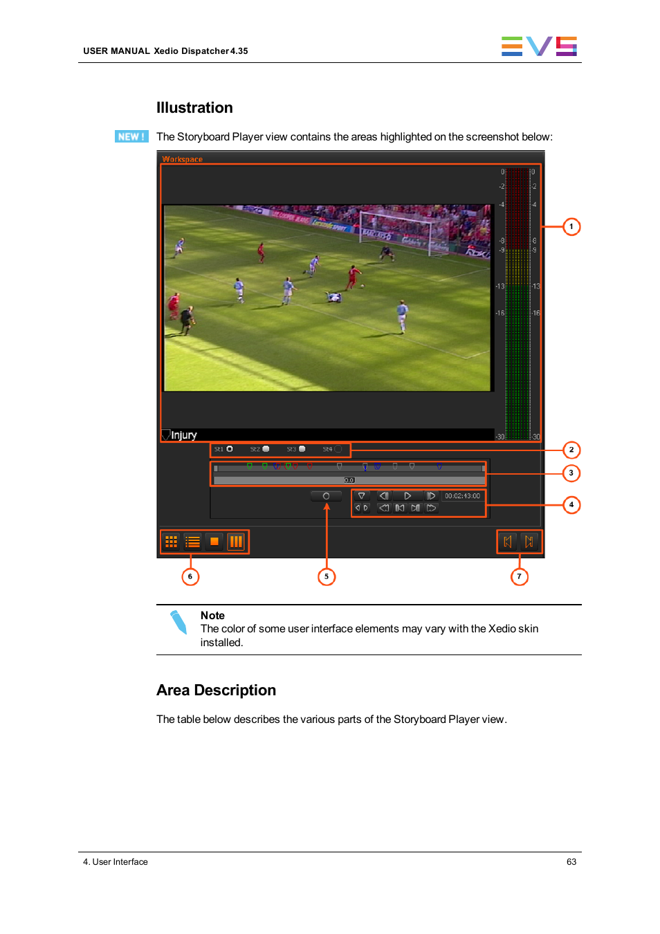 Illustration, Area description | EVS Xedio Dispatcher Version 4.35 - October 2013 User Manual User Manual | Page 73 / 136