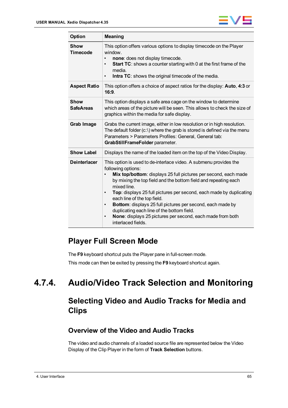 Audio/video track selection and monitoring, Player full screen mode, Overview of the video and audio tracks | EVS Xedio Dispatcher Version 4.35 - October 2013 User Manual User Manual | Page 75 / 136