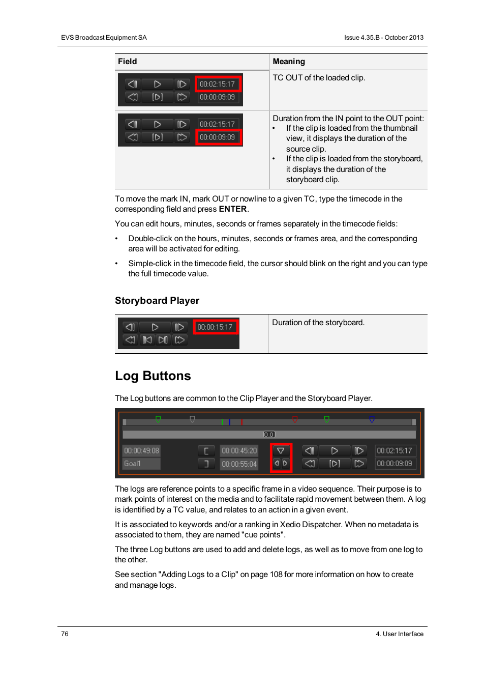 Log buttons | EVS Xedio Dispatcher Version 4.35 - October 2013 User Manual User Manual | Page 86 / 136