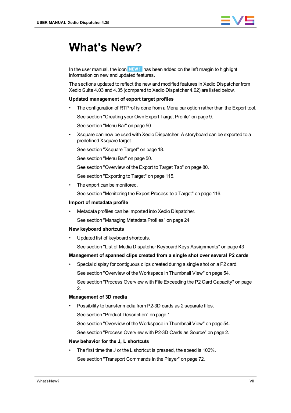 What's new | EVS Xedio Dispatcher Version 4.35 - October 2013 User Manual User Manual | Page 9 / 136