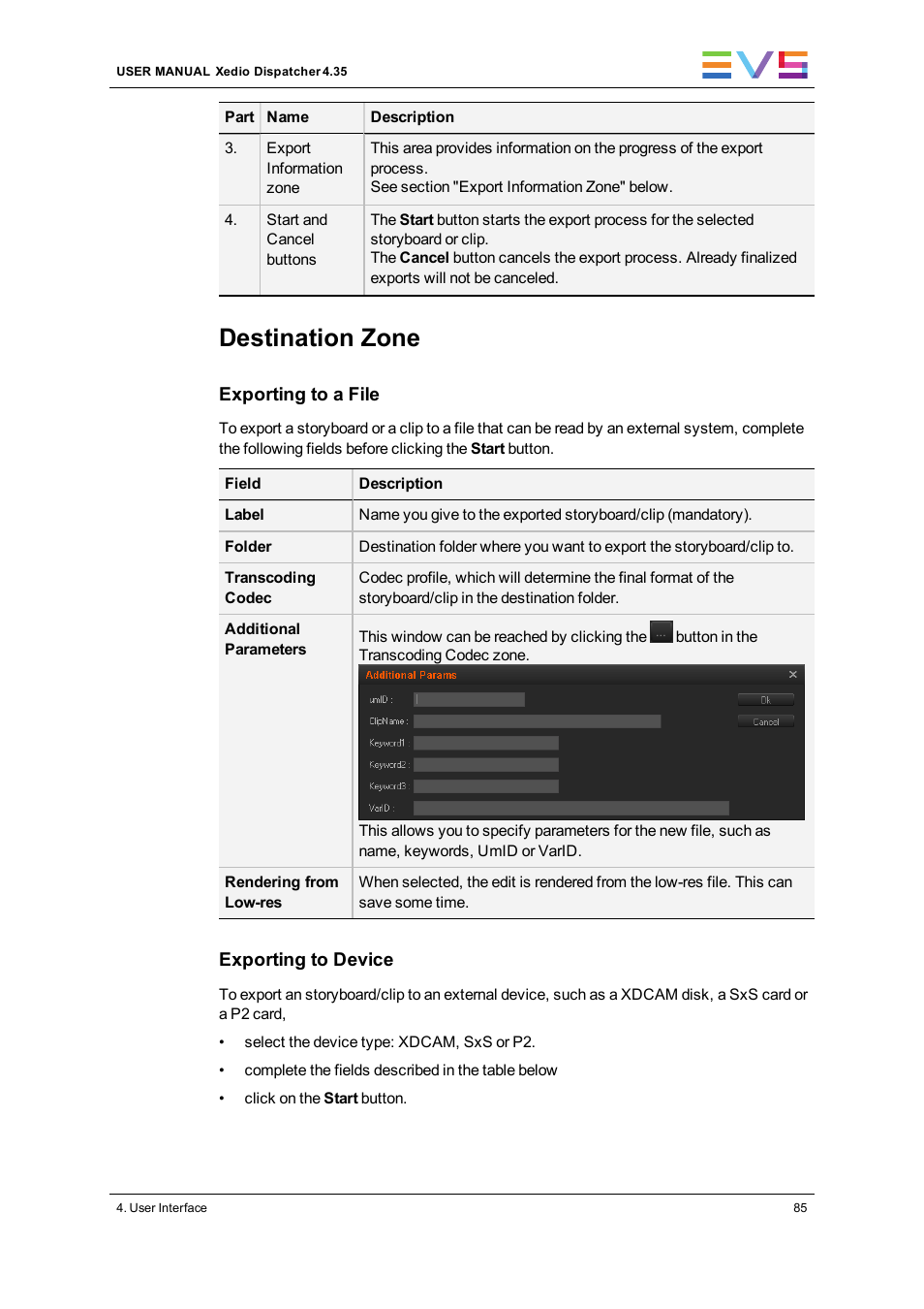 Destination zone | EVS Xedio Dispatcher Version 4.35 - October 2013 User Manual User Manual | Page 95 / 136
