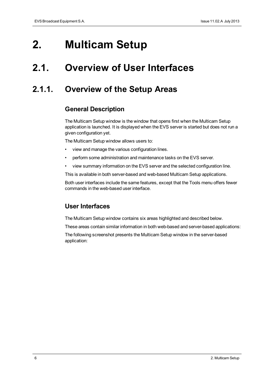 Multicam setup, Overview of user interfaces, Overview of the setup areas | EVS XT2 Version 11.02 - July 2013 Configuration Manual User Manual | Page 14 / 220