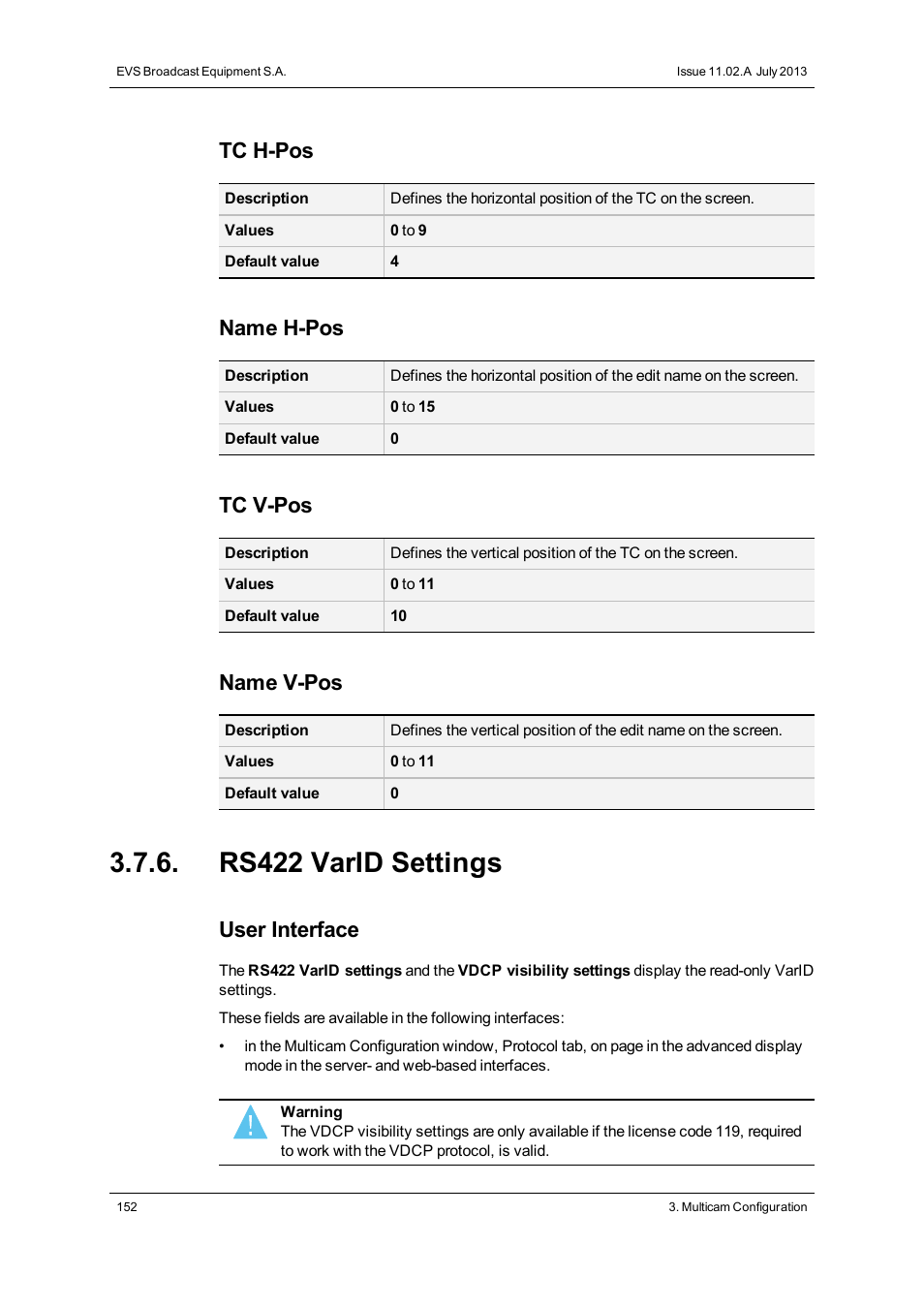 Rs422 varid settings, Vdcp visibility settings, Use either the default value or the varid (see | Rs422 varid, Settings, Tc h-pos, Name h-pos, Tc v-pos, Name v-pos, User interface | EVS XT2 Version 11.02 - July 2013 Configuration Manual User Manual | Page 160 / 220