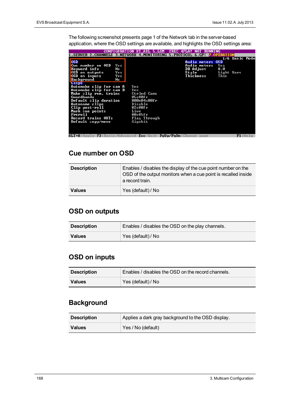 Cue number on osd, Osd on outputs, Osd on inputs | Background | EVS XT2 Version 11.02 - July 2013 Configuration Manual User Manual | Page 176 / 220